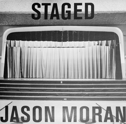 JASON MORAN STAGED